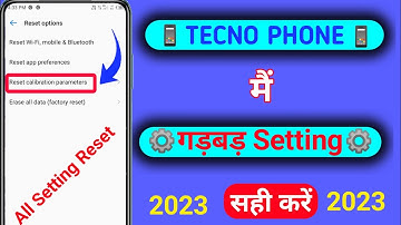 Tecno Phone mein Setting Reset kaise kare || All apps reset 2023