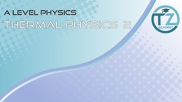 Ideal Gas Laws | A level Physics - Full Lesson