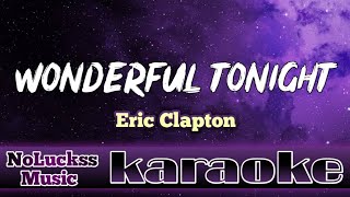 Wonderful Tonight  Eric Clapton karaoke