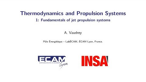 Thermodynamics and propulsion systems - Lecture 1 - Fundamentals of propulsion systems