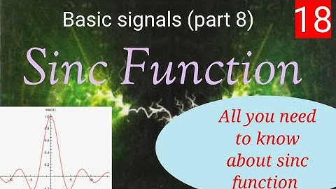 Sinc function //Basic signal (part 8)//signals and system