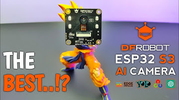 Dfrobot ESP32 S3 AI-cameramodule | Tutorial | Welke cameramodule is het beste?