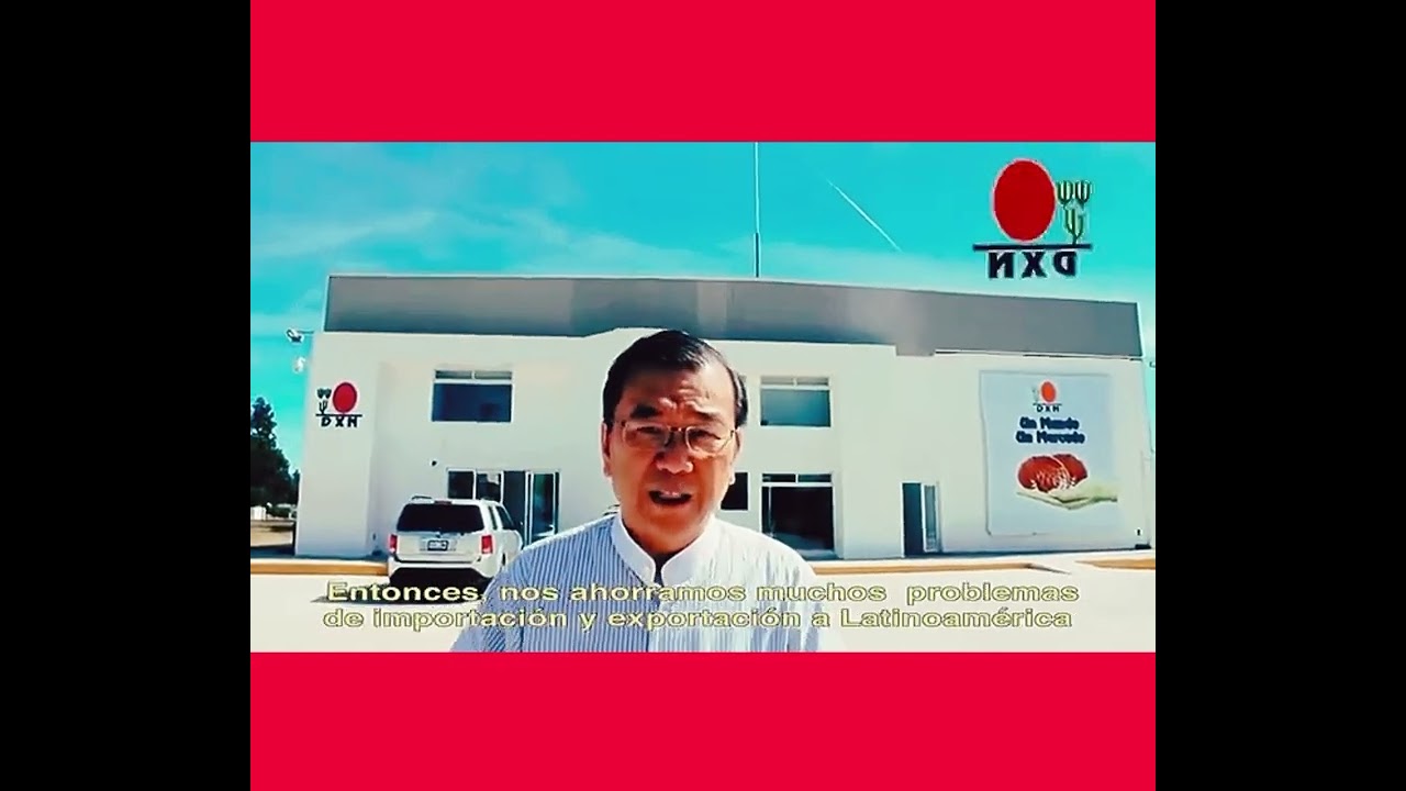 DXN New Factory in Latin America (Mexico)