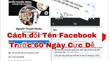 Cách Đổi Tên Facebook Trước 60 Ngày Cách mới nhất