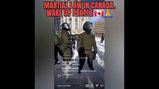 🤯💥Martial Law in Canada🔫😱