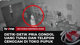 Aksi Pencurian di Toko Pupuk Terekam CCTV | AKIS tvOne