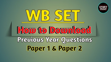 WB SET Previous Year Question Download কিভাবে করবে দেখো | WB SET Paper 1 and Paper 2 PYQs