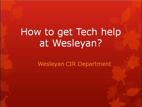 How to get tech help at Wesleyan?