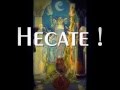 Hecate's Calling Song (Chant lyrics)