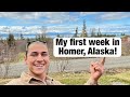 My first week in Homer, Alaska! Ep. 1
