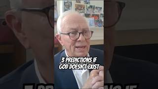 What Would Science Predict if God Didn’t Exist?