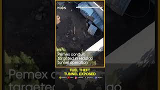 Mexican Authorities Raid Secret Tunnel Tapping State Oil Pipeline | WION