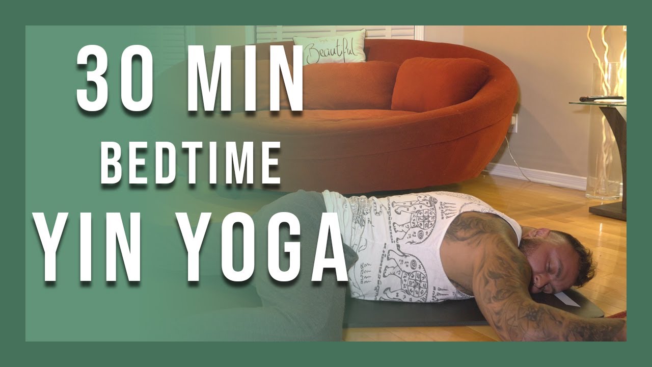 30 min Calming Bedtime Yin Yoga