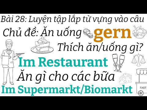 Video: Cụm từ tiếng Đức khi đi ăn ở Đức