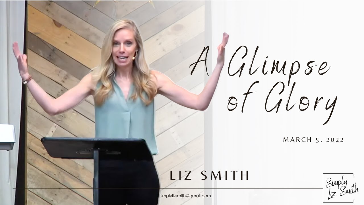 A Glimpse of Glory | Liz Smith