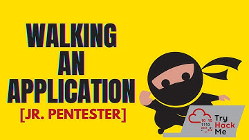 Walking an Application - Jr. Penetration Tester [Learning Path]