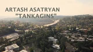 Artash Asatryan - Tankagins