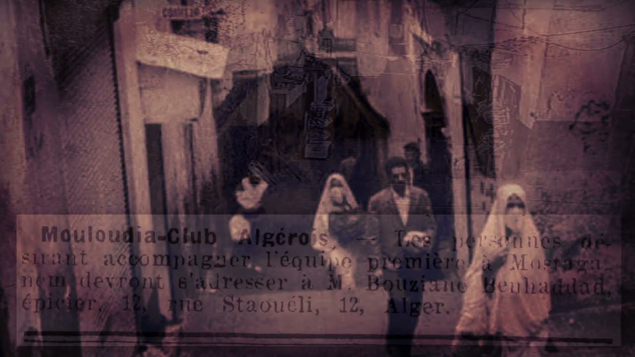 RUE DE STAOUELI ZENKAT AIN EL ATACH CASBAH ET LE MOULOUDIA CLUB ALGEROIS (MCA)