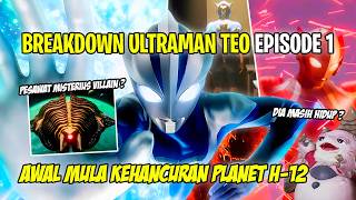 THE DESTRUCTION OF PLANET H-12 TEO!! WHAT HAPPENED TO THE RED ULTRAMAN? - Ultraman Teo Episode 1 ...