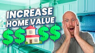 BEST ROI Home Improvements To Increase Your Home's Value:
