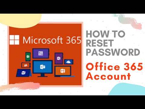 HOW TO RESET MICROSOFT OFFICE 365 PASSWORD