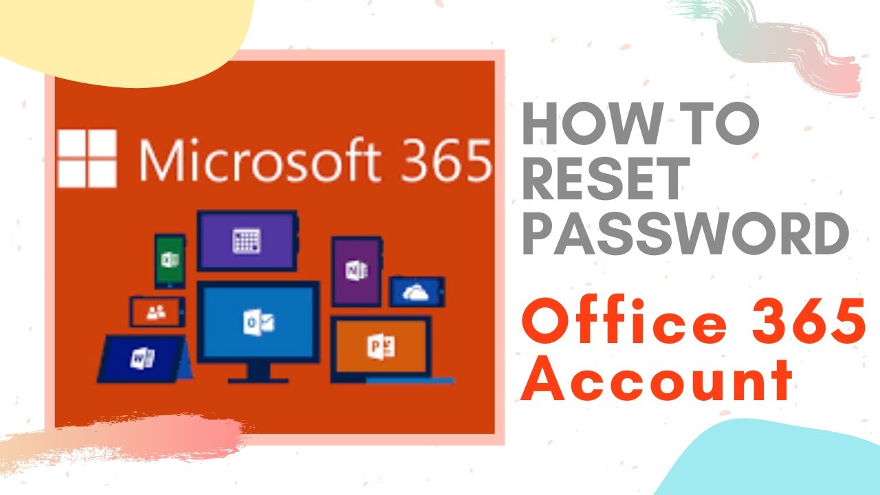 HOW TO RESET MICROSOFT OFFICE 365 PASSWORD - YouTube