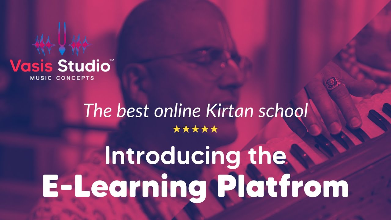 E-Learning Advanced Platform for Kirtan Training - YouTube