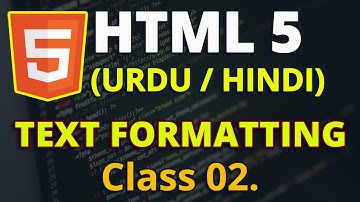 HTML Tutorial for Beginners - Class 02 - Text Formatting Tags in HTML - ZAKMentor