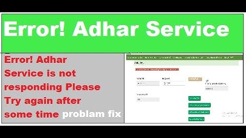 Error! Aadhar Service is not responding. Please Try Again after some time| Problem Fix🔥