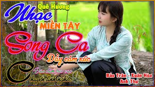Download Lagu Nhạc Quê Hương Miền Tây, Song Ca Đầy Cảm Xúc, LK Dân Ca Nhiều Người Nghe Nhất, Bolero 72H MP3 Download Lagu Nhạc Quê Hương Miền Tây, Song Ca Đầy Cảm Xúc, LK Dân Ca Nhiều Người Nghe Nhất, Bolero 72H MP3