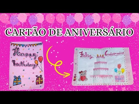 COMO FAZER CARTÃO DE ANIVERSÁRIO 💗🥳 | BRINCANDO COM A LAURIANNE