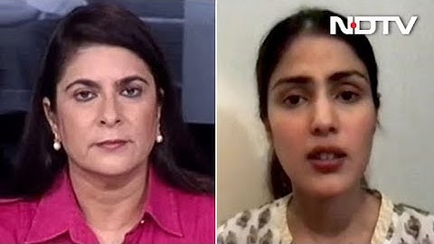 Rhea Interview On NDTV: "Never Took A Single Rupee From Sushant"