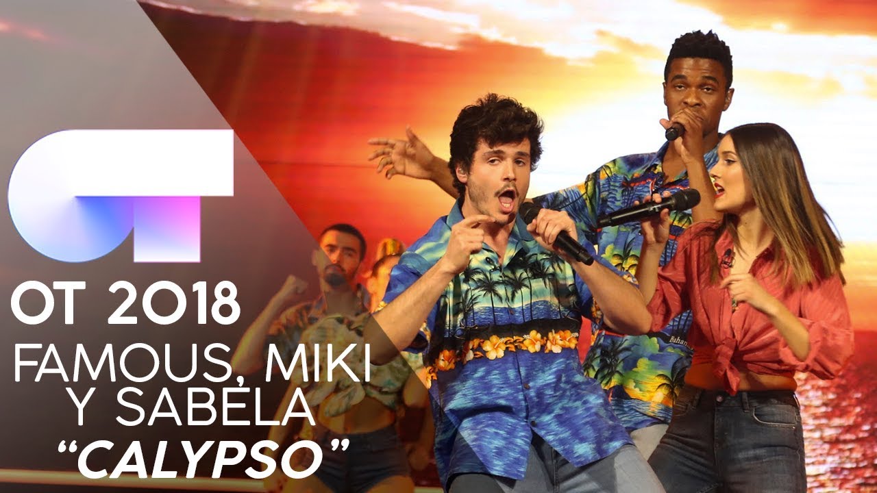 CALYPSO | FAMOUS, MIKI y SABELA | GALA 12 | OT 2018
