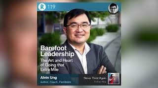 119: Barefoot Leadership - Alvin Ung