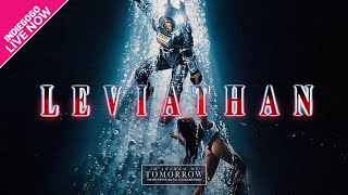 In Search of Tomorrow Leviathan Clip