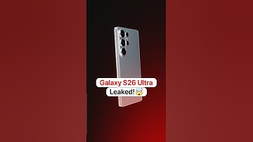 Samsung Galaxy S26 Ultra Leaked: Everything You Need to Know! 🔥