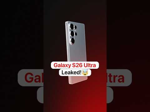 Video Samsung Galaxy S26 Ultra Leaked: Everything You Need to Know! ?