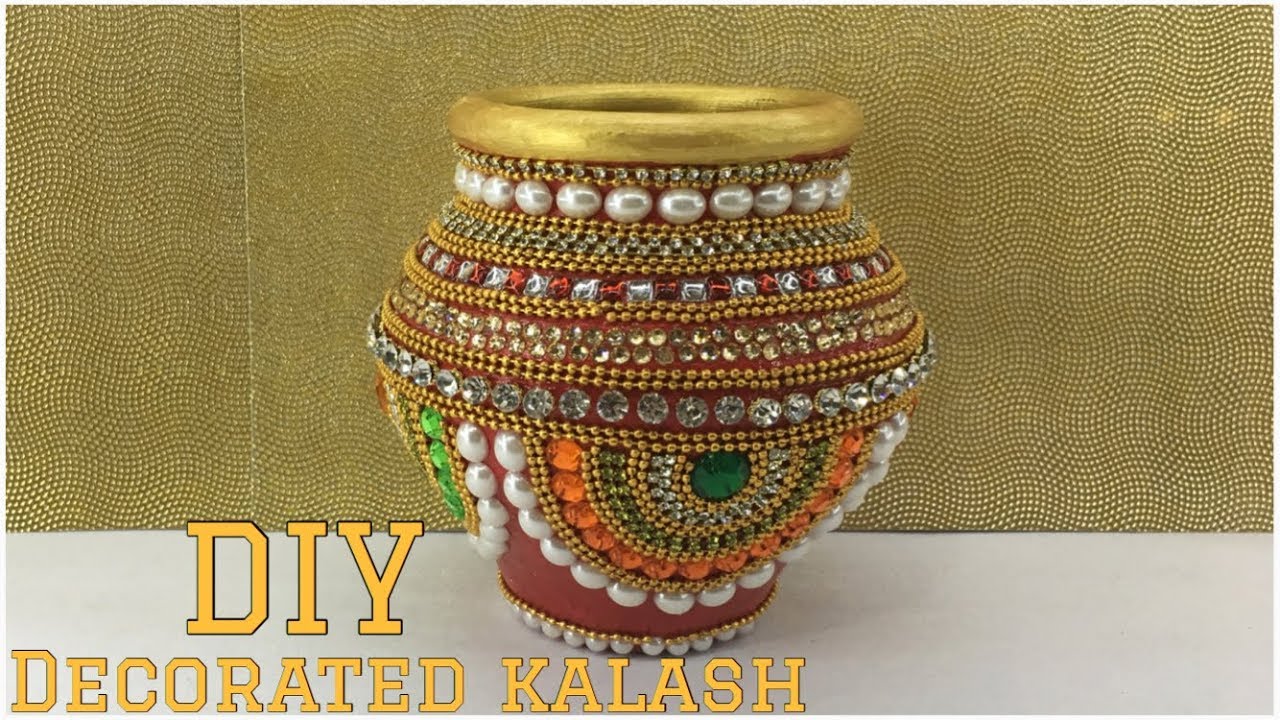 How To Decorate Pot Matki Decoration Indian Festival Lets Make Art