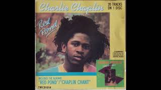 charlie chaplin  nah leave me chalwa