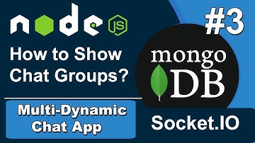 How to Show Chat Groups in Multi Dynamic Chat App in Node JS, MongoDB, Socket.IO #3