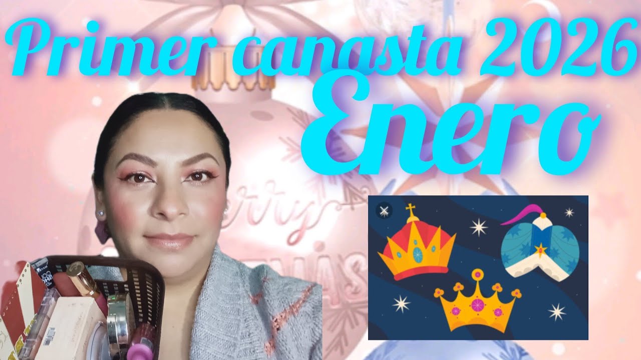 Mi canasta mensual de enero 🎆🥳🍾🥂