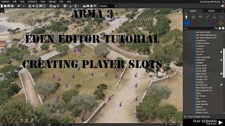 Arma3 - Eden Editor Tutorial - Creating Player Slots