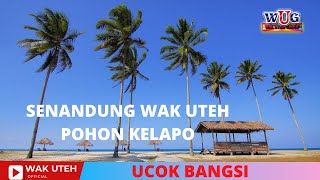 Ucok Bangsi - Senandung Wak Uteh Pohon Kelapo (Official Music Video with Lyric WAK UTEH)