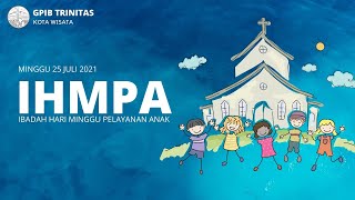 IHMPA   Minggu, 25 Juli 2021