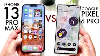 Google Pixel 6 Pro Vs iPhone 13 Pro Max! (Comparison) (Review)