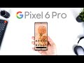 Google Pixel 6 Pro 24 Hours Later - WOW!!