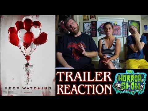 "Keep Watching" 2017 Horror Movie Trailer Reaction - The Horror Show