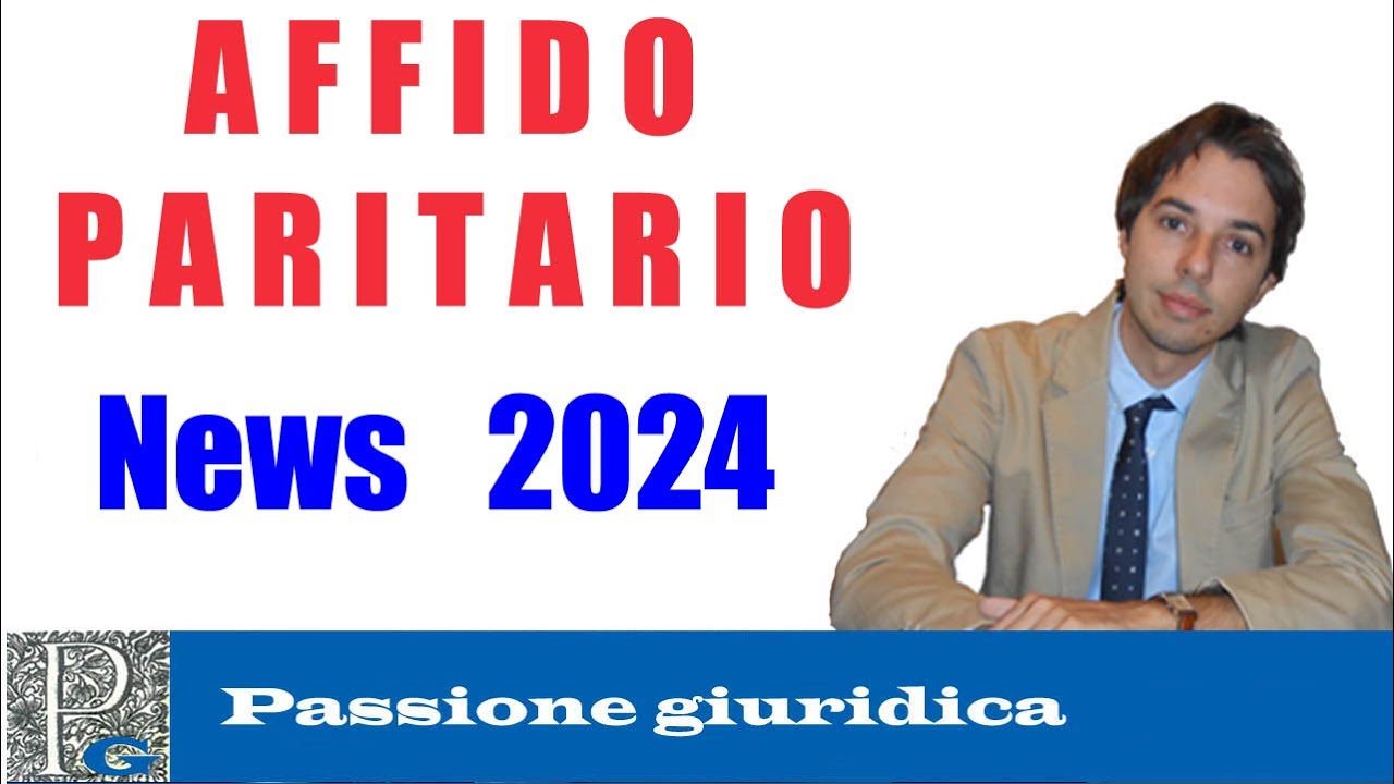 Affido paritario e news del 2024: pronuncia della Corte d'Appello di Torino n. 314 del 14.03.2024