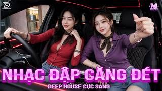 NHẠC NGHE TRÊN XE - DEEP HOUSE 2026 - NHẠC REMIX HOUSE LAK & DEEP HOUSE CHILL 8X9X HAY NHẤT 2026