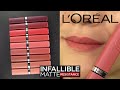 Loreal infallible le matte resistance liquid lipsticks  lip swatches  review